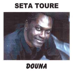 Séta Touré - Douna album cover