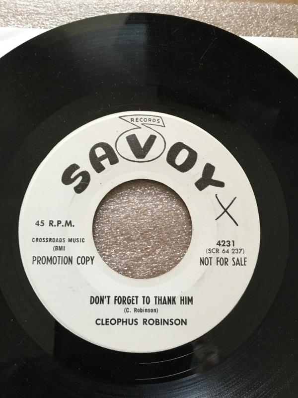 baixar álbum Cleophus Robinson - Dont Forget To Thank Him I Know Hes Strength