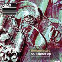 therarelowry - Soulsurfer Ep album cover
