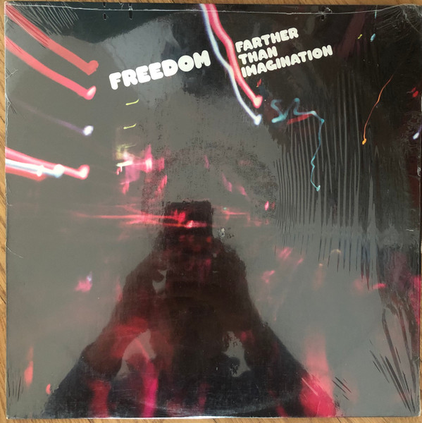 Freedom – Farther Than Imagination (1979, Vinyl) - Discogs