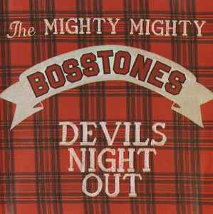 The Mighty Mighty Bosstones - Devils Night Out album cover