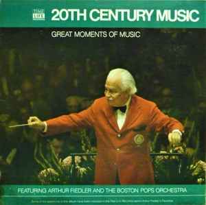 Arthur Fiedler - 20th Century Music