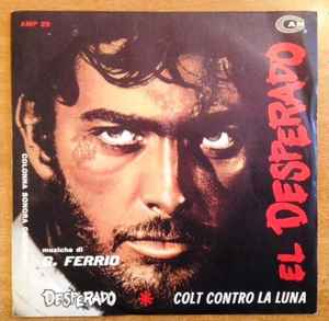 Gianni Ferrio – El Desperado / Colt Contro La Luna (1967