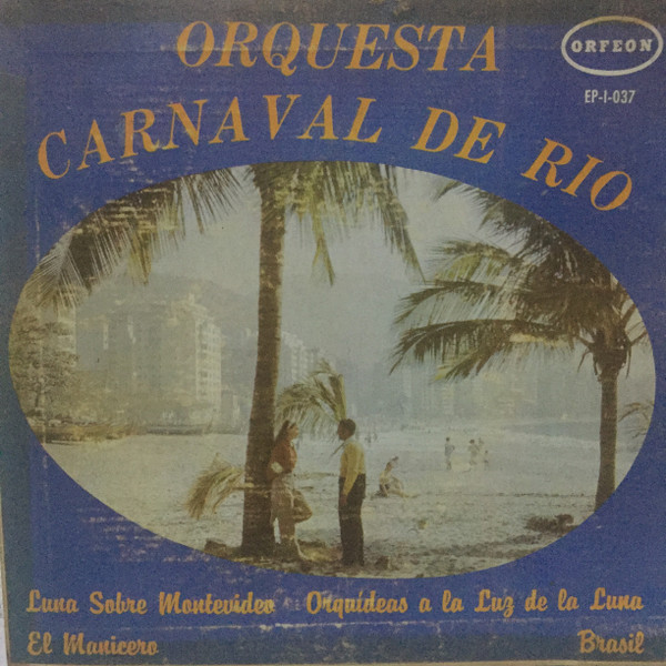 Orquesta Carnaval De Rio – Carnaval De Rio (1967, Vinyl) - Discogs