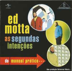 Ed Motta - As Segundas Intenções Do Manual Prático album cover
