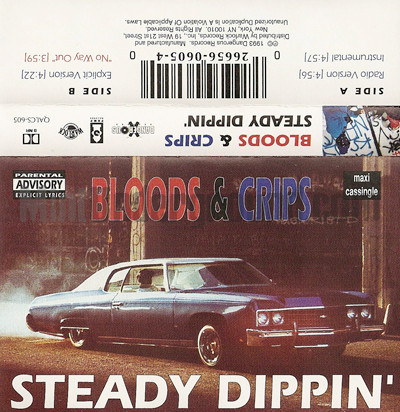 Bloods & Crips – Steady Dippin' (1993, Cassette) - Discogs