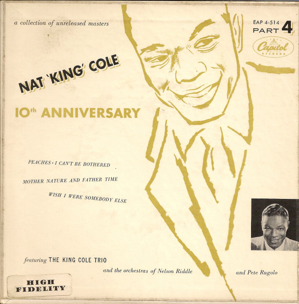 lataa albumi Nat 'King' Cole Featuring The King Cole Trio - 10th Anniversary Part 2