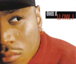 LL Cool J – Doin It (1996, CD) - Discogs