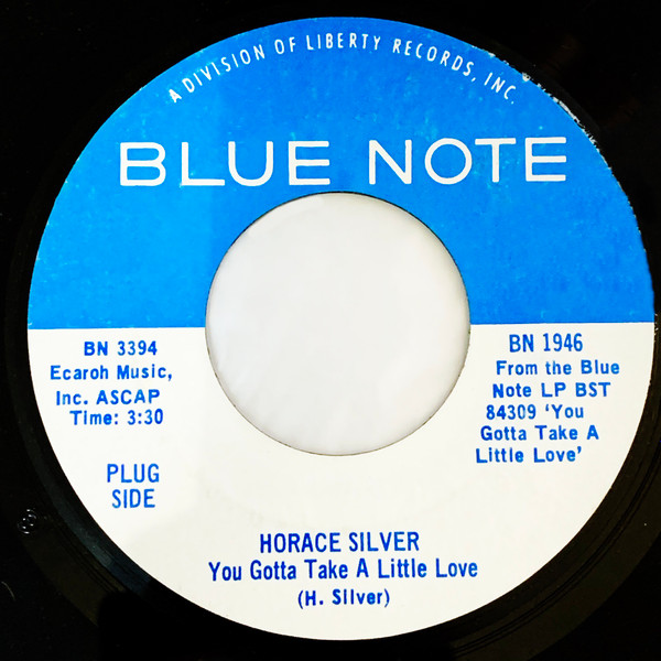 Horace Silver – You Gotta Take A Little Love / Down And Out (1969 ...