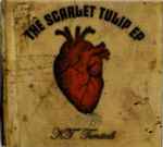 Cover of The Scarlet Tulip EP, 2011-05-01, CD