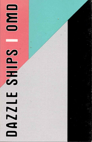 OMD – Dazzle Ships (1983, Cassette) - Discogs