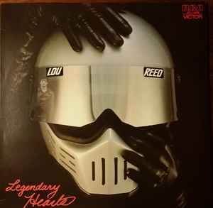 Lou Reed – Legendary Hearts (1983, Vinyl) - Discogs