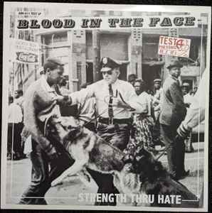 Blood In The Face - Strength Thru Hate album cover