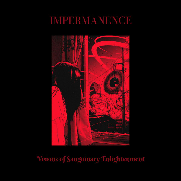 Album herunterladen Impermanence - Visions Of Sanguinary Enlightenment
