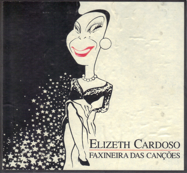 Elizeth Cardoso – Faxineira Das Canções (2003, CD) - Discogs