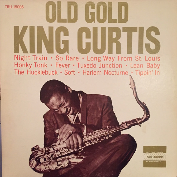 Album herunterladen King Curtis - Old Gold
