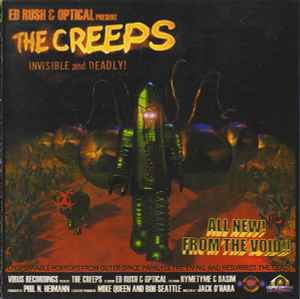 The Creeps (Invisible And Deadly!) - Ed Rush & Optical