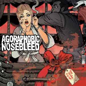 Domestic Powerviolence - Agoraphobic Nosebleed / Apartment 213