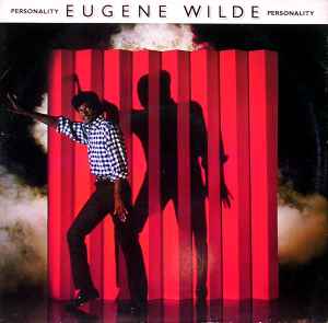 Personality - Eugene Wilde
