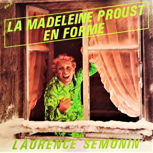 télécharger l'album Laurence Semonin - La Madeleine Proust En Forme VolII