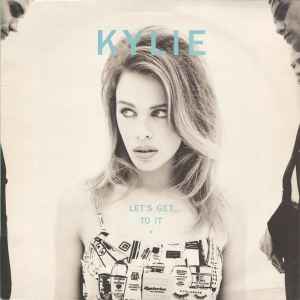 Let's Get To It - Kylie Minogue