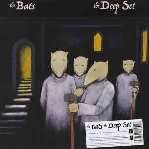 The Deep Set - The Bats