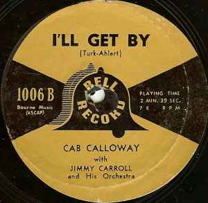 Cab Calloway - Minnie The Moocher / I'll Get By