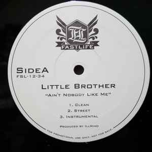 Little Brother (3) - Ain't Nobody Like Me album cover