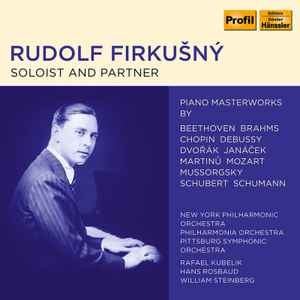 Rudolf Firkušný - Soloist And Partner album cover