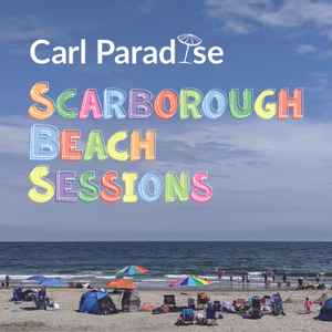 Carl Paradise - Scarborough Beach Sessions album cover