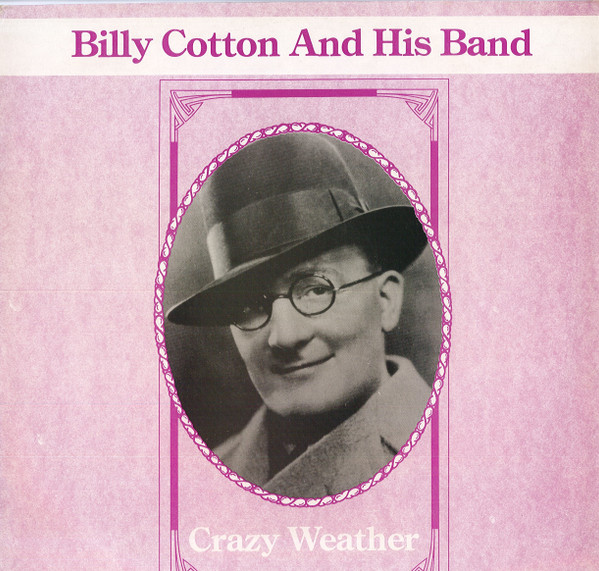 Billy Cotton And His Band – Crazy Weather (Vinyl) - Discogs