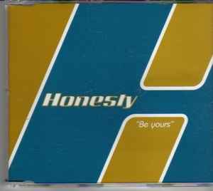 Honesty – Be Yours (1994, CD) - Discogs