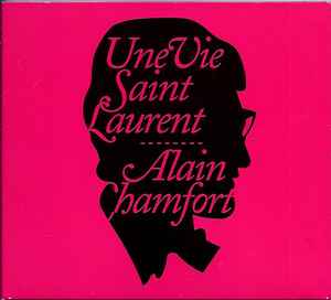 Alain Chamfort - Une Vie Saint Laurent album cover