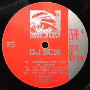 DJ SCSI - Tech 4 Life - Face Da Nation album cover
