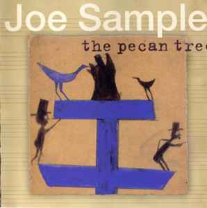Joe Sample - The Pecan Tree album cover