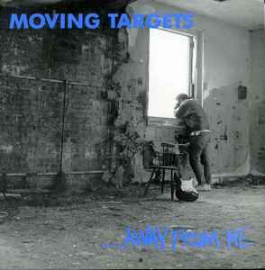 Moving Targets - ...Away From Me album cover