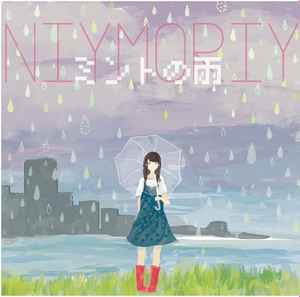Niymoriy - ミントの雨 album cover