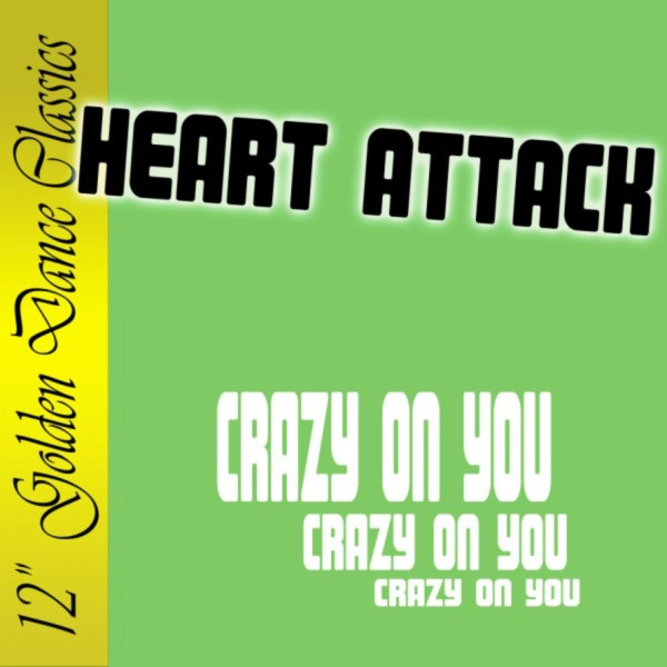 ladda ner album Heart Attack - Crazy On You