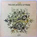 11.59 – This Our Sacrifice Of Praise (2007, CD) - Discogs