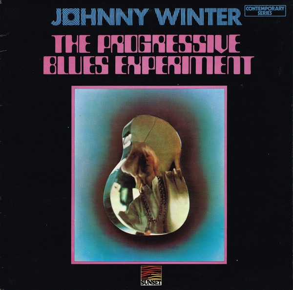 Johnny Winter – The Progressive Blues Experiment (Vinyl) - Discogs