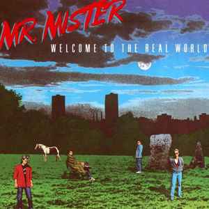 Mr. Mister - Welcome To The Real World album cover