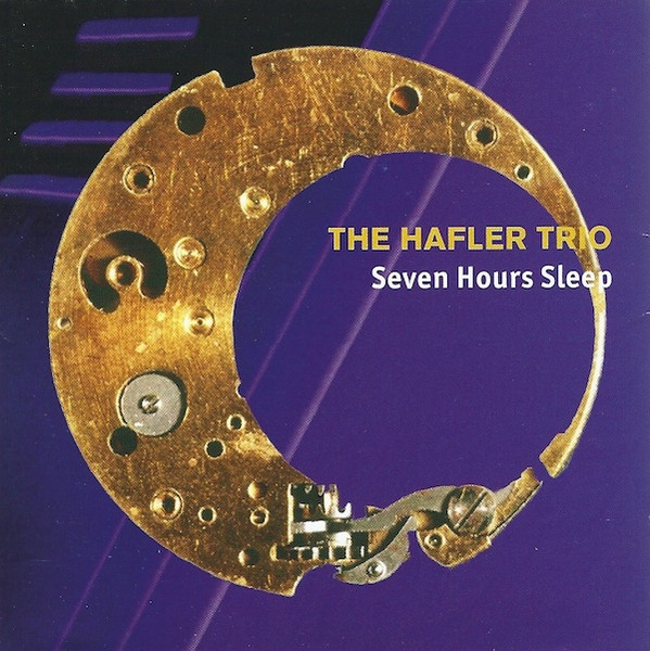 THE HAFLER TORIO  ／  Seven Hours Sleep