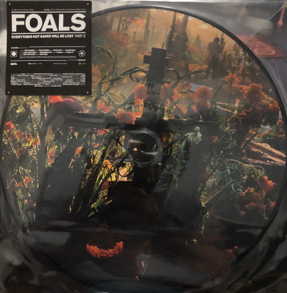 Foals - Everything Not Saved Will Be Lost: Part 2 | Releases | Discogs