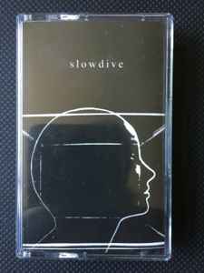 Slowdive – Slowdive (2017, Cassette) - Discogs