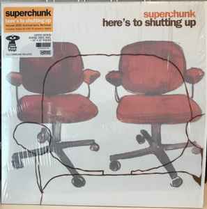 Here's To Shutting Up - Superchunk
