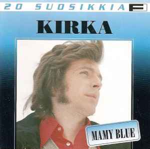 Kirka - Mamy Blue album cover