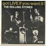 The Rolling Stones - Got Live If You Want It! | Releases | Discogs