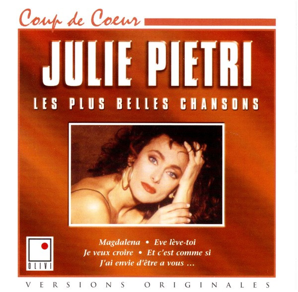 ladda ner album Julie Pietri - Les Plus Belles Chansons