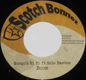 Boom - Mungo's Hi-Fi Feat Solo Banton