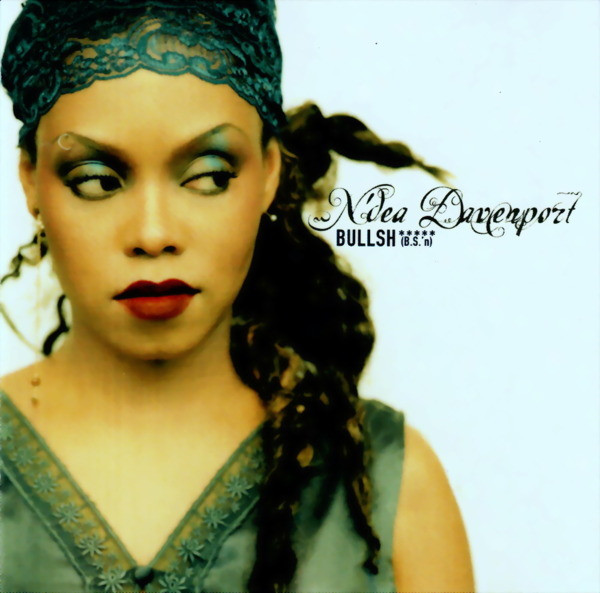 N'Dea Davenport – Bullsh***** (B.S.´n) (1998, CD) - Discogs